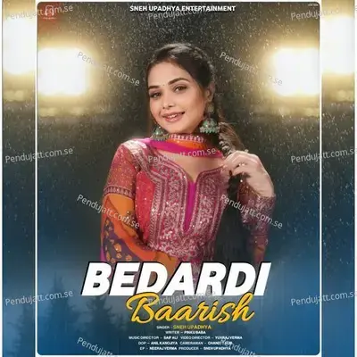 Bedardi Baarish - Sneh Upadhya album cover 