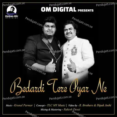 Bedardi Tere Pyar Ne - Osman Mir album cover 