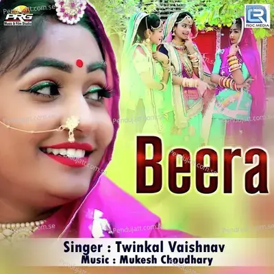 Beera - Twinkal Vaishnav