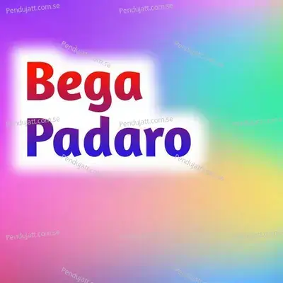 Bega Padaro - Chutra Ram album cover 