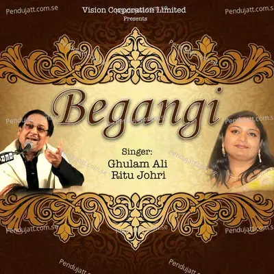 Begangi Sabhi Ki Mere Naam Ho Gayi - Ritu Johri album cover 