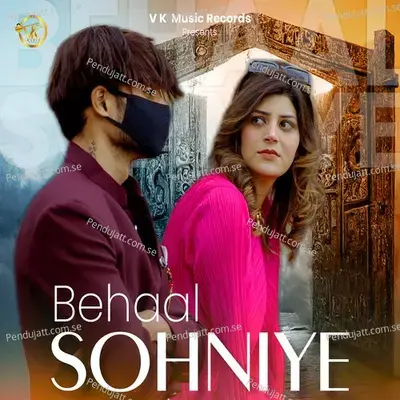 Behaal Sohniye - Manoj Kumar