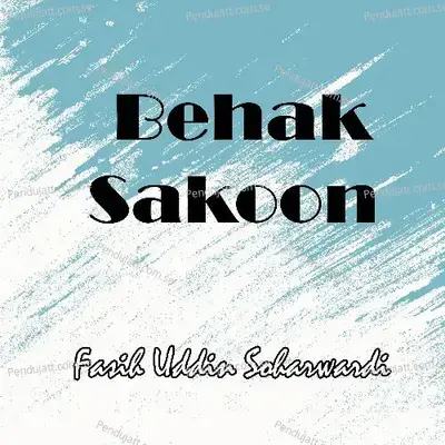 Behak Sakoon - Fasih Uddin Soharwardi album cover 