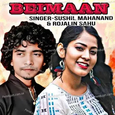 Beimaan - Rojalin Sahu album cover 
