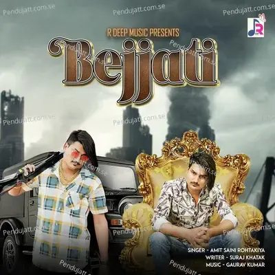 Bejjati - Amit Saini Rohtakiya album cover 