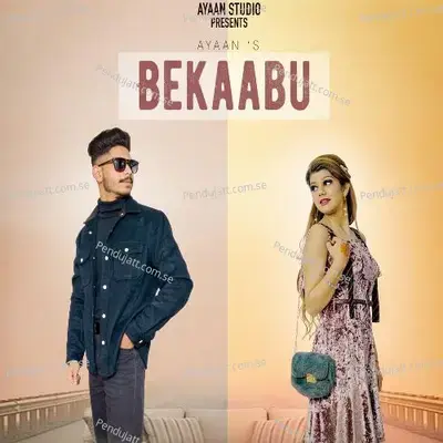 Bekaabu - Ayaan album cover 