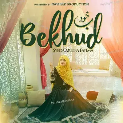 Bekhud - Syeda Areeba Fatima album cover 