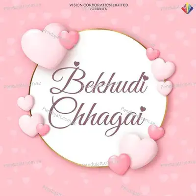 Bekhudi Chhagai - Madhu Shree album cover 