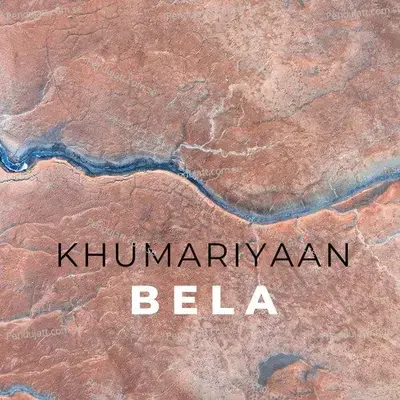 Bela - Khumariyaan album cover 