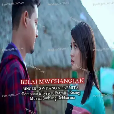 Belai Mwchangjak - Swkang Debbarma album cover 