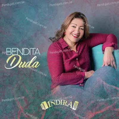 Bendita Duda - Indira album cover 