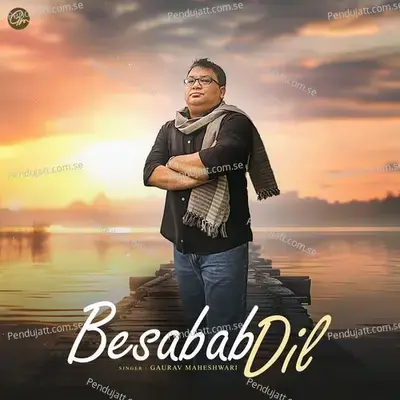 Besabab Dil - Gaurav Maheshwari album cover 