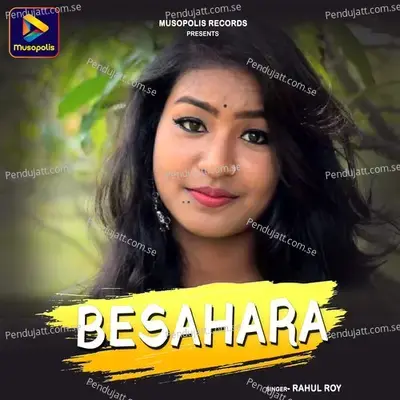 Besahara - Rahul Roy album cover 