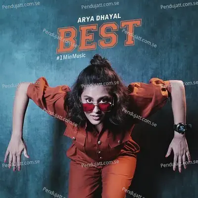 Best - 1 Min Music - Arya Dhayal album cover 