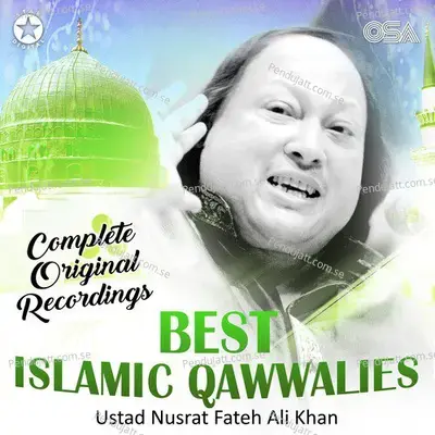 Best Islamic Qawwalies - Complete Original Recordings - Nusrat Fateh Ali Khan cover album