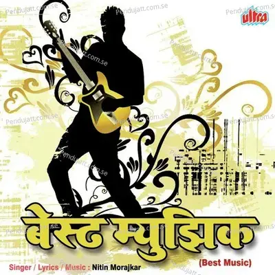 Best Music - Nitin Morajkar cover album