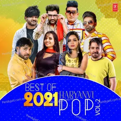 Best Of 2021 Haryanvi Pop Vol-2 - Mohit Sharma cover album