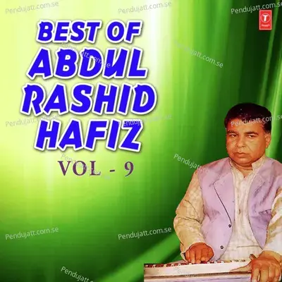 Best Of Abdul Rashid Hafiz Vol-9 - Abdul Rashid Hafiz cover album