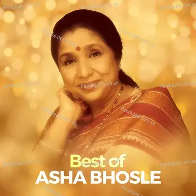 Best Of Asha Bhosle - Various Artists