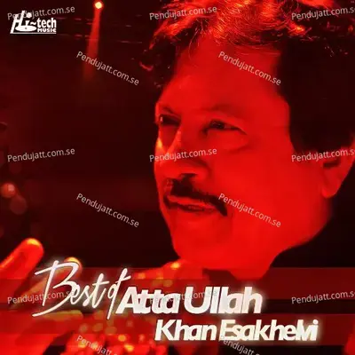 Dil Badshah Jo Hoya - Atta Ullah Khan Esakhelvi album cover 