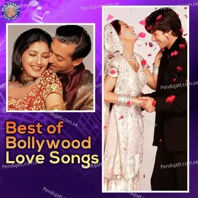 Best Of Bollywood Love Songs - Various Artists