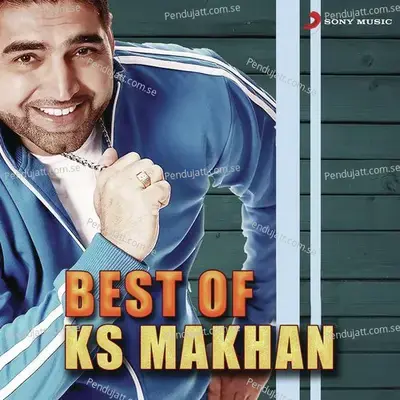 Best Of Ks Makhan - K.S. Makhan cover album