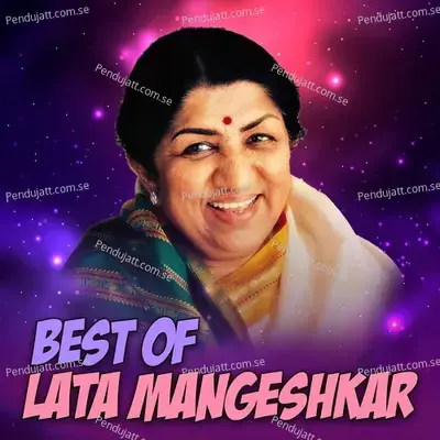 Best Of Lata Mangeshkar - Lata Mangeshkar cover album
