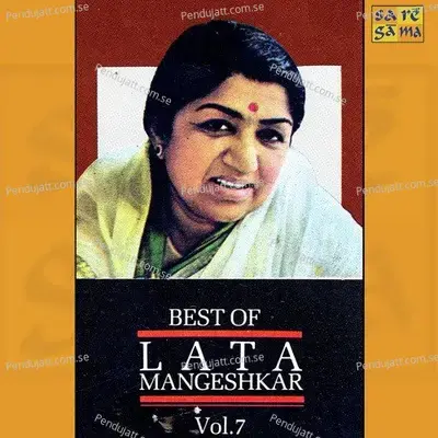 Best Of Lata Mangeshkar Vol - 7 - Various Artists cover album
