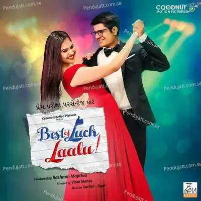 Best Of Luck Laalu Title Track Version -1 - Tanishka Sanghvi album cover 