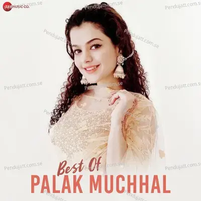 Aankhon Hi Aankhon Ne - Palak Muchhal album cover 