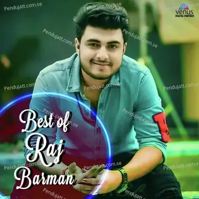 Rab Ne Jo Pucha - Raj Barman album cover 