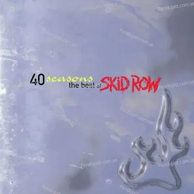 Breakin Down - Skid Row album cover 