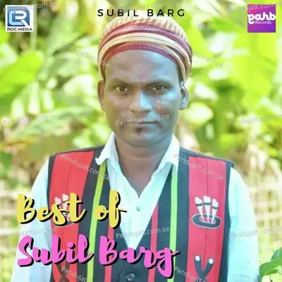 Charo Dige Bhori Gelai - Subil Barg album cover 