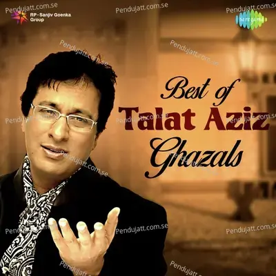 Mujhe Tum Nazar Se Gira To Rahe - Talat Aziz album cover 