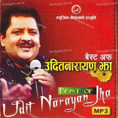 Maile Pade Abcd - Udit Narayan Jha album cover 