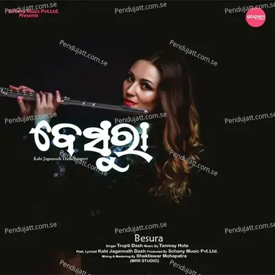 Besura - Trupti Dash album cover 