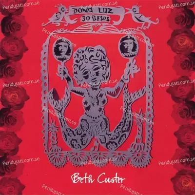 Lagrimas De Oro - Beth Custer Doña Luz 30 Besos album cover 