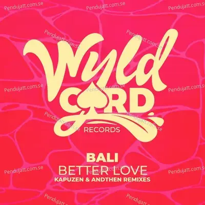 Better Love - Bali album cover 