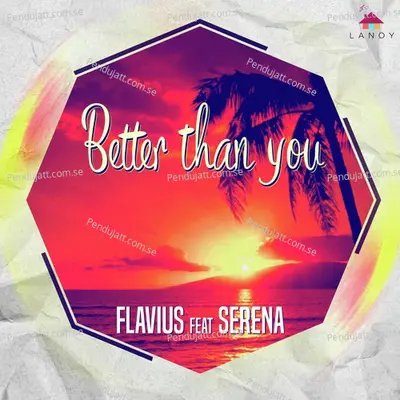 Better Than You - Flavius album cover 