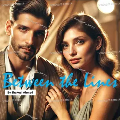 Between The Lines - Shakeel Ahmed album cover 