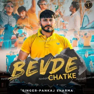 Bevde Chatke - Pankaj Sharma album cover 