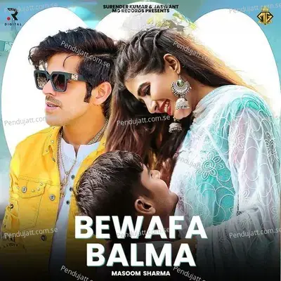 Bewafa Balma - Masoom Sharma album cover 