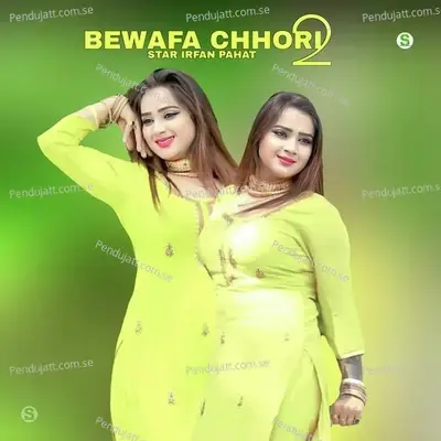 Bewafa Chhori 2 - Star Irfan Pahat album cover 