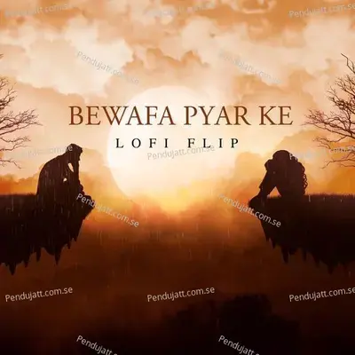Bewafa Pyar Ke mp3 song