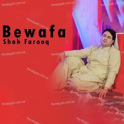 Bewafa - Shah Farooq album cover 