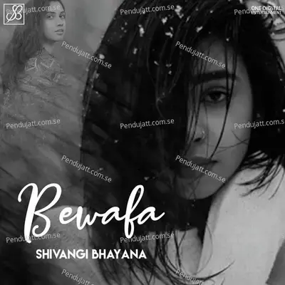 Bewafa - Shivangi Bhayana album cover 