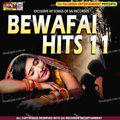 Bewafai Hits 11 - Sandhya Sargam cover album