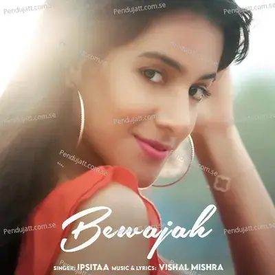 Bewajah - Ipsitaa album cover 