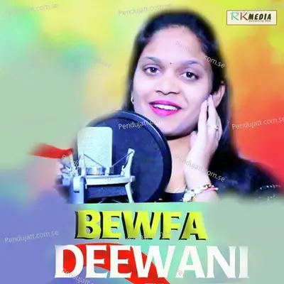 Bewfa Deewani mp3 song