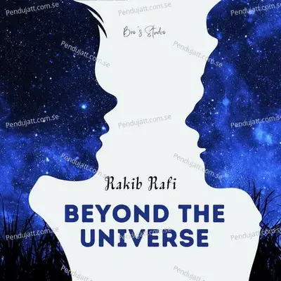 Beyond The Universe - Rakib Rafi album cover 